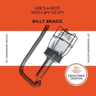 Billy Bragg - Lifes A Riot With Spy Vs. Spy (30th Anniversary Edition) 1LP