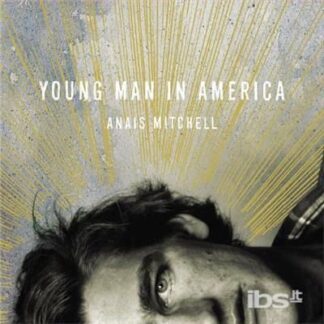 Anais Mitchell - Young Man in America 1LP