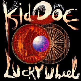 Kid Doe - Lucky Wheel 1LP