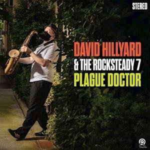 David Hillyard & the Rockstead - Plague Doctor 1LP