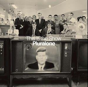 Pluralone - This is the Show - Clear 1LP