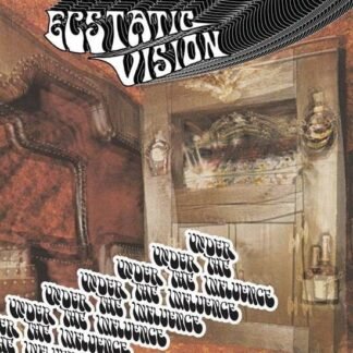 ECSTATIC VISION - Under The Influence