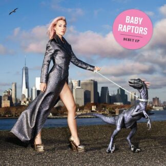 Baby Raptors - Baby Raptors 1LP