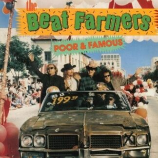 Beat Farmers - Poor & Famous 1LP