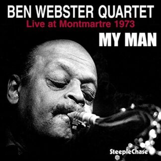 Ben Webster - My Man - Live at Montmartre 1973 1LP