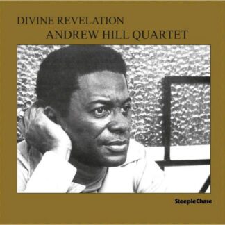 Andrew Hill Quartet - Divine Revelation 1LP