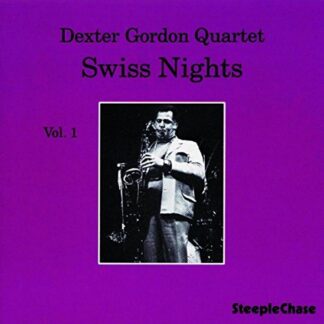 Dexter Gordon - Swiss Nights, Vol. 1 (180 Grams) 1LP
