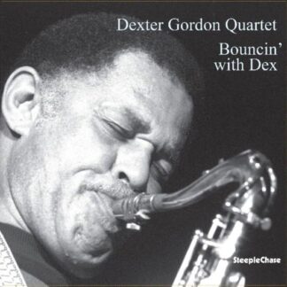 Dexter Gordon Quartet - Bouncin' With Dex 1LP