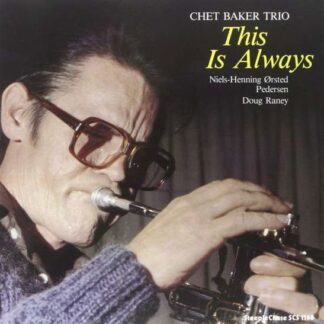 Chet Baker - This Is Always 1LP