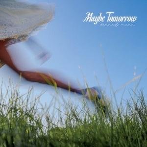 Kennedy Mann - Maybe Tomorrow 1LP