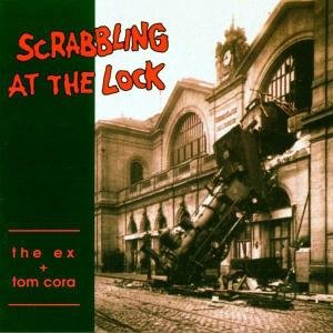 The Ex - Scrabbling At The Lock 1LP