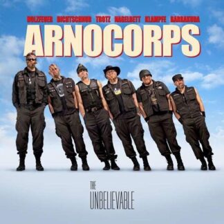 Arnocorps - Unbelievable 1LP
