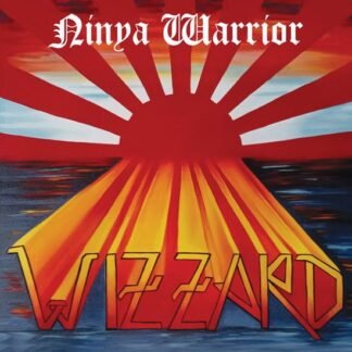 WIZZARD - Ninya Warrior - The Anthology