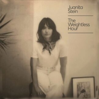 Juanita Stein - The Weightless Hour 1LP
