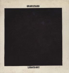Graveyard - Lights out 1LP