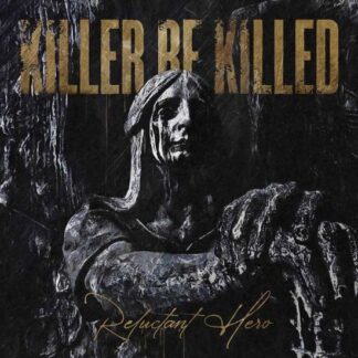 Killer Be Killed - Reluctant Hero 2LP