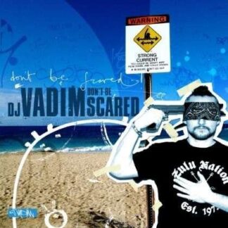DJ Vadim - Dont Be Scared 1LP