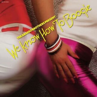 Grasso Brothers The - We Know How To Boogie (presented by The Grasso Brothers) 2LP