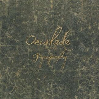 Osunlade - Pyrography 2LP