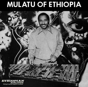 Mulatu Astatke - Mulatu Of Ethiopia 1LP