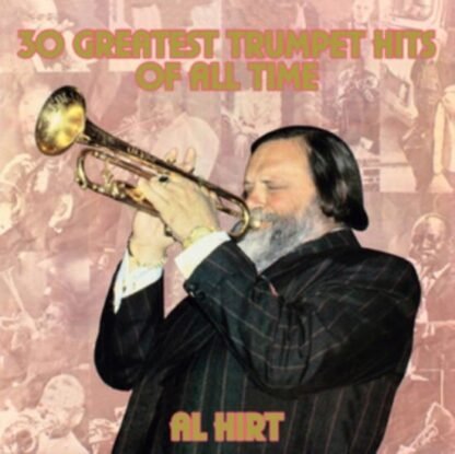 AL HIRT - Greatest Trumpet Hits Of All Time