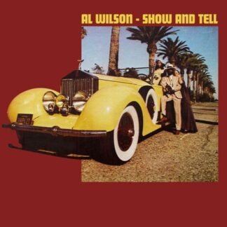 AL WILSON - Show And Tell (Yellow Vinyl)