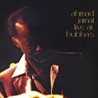 Ahmad Jamal - Live At Bubba's 1LP