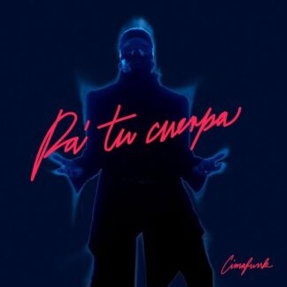 Cimafunk - Pa' Tu Cuerpa 1LP
