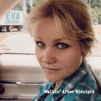 Eva Cassidy - Walkin' After Midnight 1LP