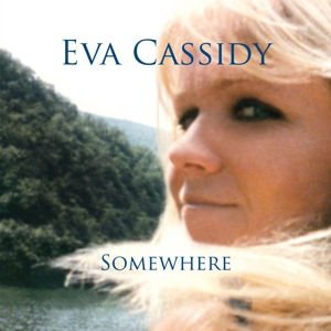 Eva Cassidy - Somewhere 1LP