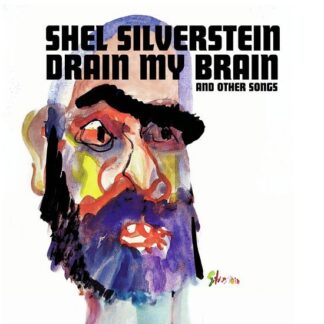 Shel Silverstein - Drain My Brain 1LP