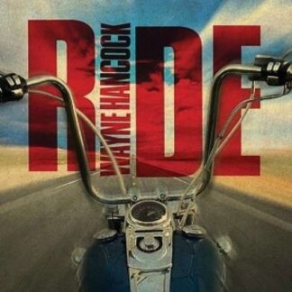 Wayne Hancock - Ride 1LP