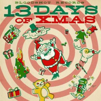 Compilation - Bloodshot Records 13 Days Of Xmas 1LP