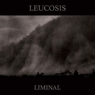 Leucosis - Liminal 1LP