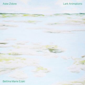 Bettina Marie Ezaki - Zidore: Lark Animations 1LP