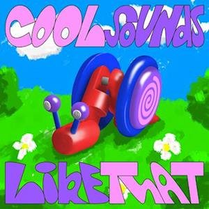 Cool Sounds - Like That (blue & Green) 1LP