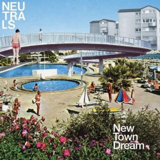 Neutrals - New Town Dream (Baby Blue Vinyl) 1LP
