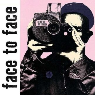 Face To Face - No Way Out But Through 1LP