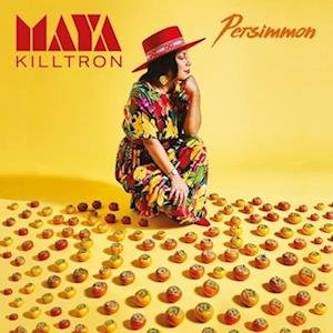 Maya Killtron - Persimmon 1LP