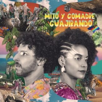 Mito Y Comadre - Guajirando 1LP
