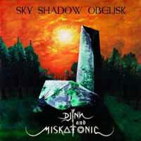 Sky Shadow Obelisk / Djinn and Miskatonic - Split 1LP