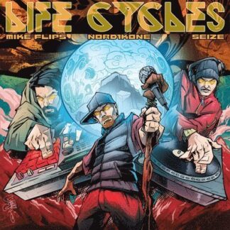 Flips, Mike & Nord1kone & Seize, Mike Flips & Nord1kone & Seize - Life Cycles 1LP