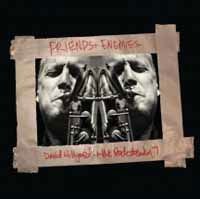 Dave Hillyard & the Rocksteady 7 - Friends And Enemies 1LP