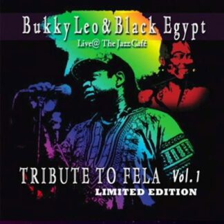 Bukky Leo & Black Egypt - Tribute to Fela Vol 1 (Live at 1LP