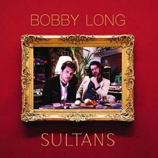 Bobby Long - Sultans 1LP