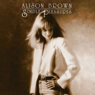 Alison Brown - Simple Pleasures 1LP