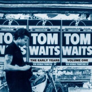 Tom Waits - Early Years Vol.1 1LP