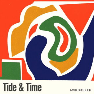 Amir Bresler Nitai Hershkovi - Tide Time 1LP