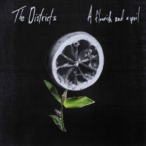 Districts - A Flourish and a Spoil 1LP
