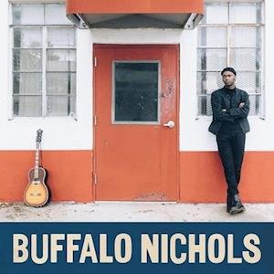 Buffalo Nichols - Buffalo Nichols 1LP
